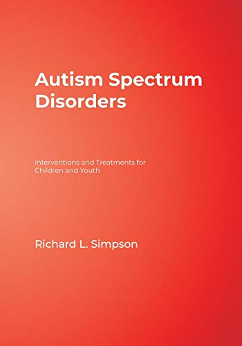 9781412906036: Autism Spectrum Disorders: Interventions and Treatments for Children and Youth