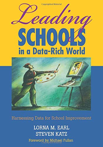Beispielbild fr Leading Schools in a Data-Rich World: Harnessing Data for School Improvement zum Verkauf von SecondSale