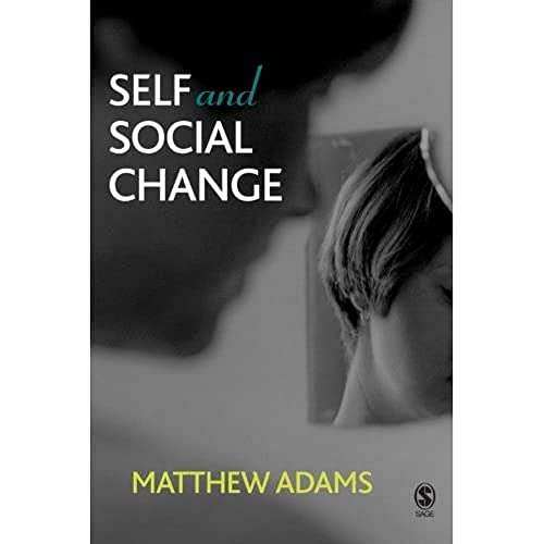 Beispielbild fr Self and Social Change zum Verkauf von WorldofBooks