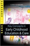 Stock image for Key Concepts in Early Childhood Education and Care (SAGE Key Concepts series) for sale by Reuseabook