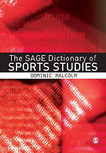 Stock image for The SAGE Dictionary of Sports Studies for sale by Better World Books: West