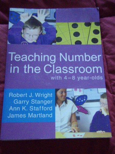 Imagen de archivo de Teaching Number in the Classroom with 4-8 year olds (Math Recovery) a la venta por Goodwill of Colorado