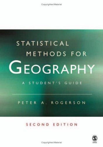 9781412907958: Statistical Methods for Geography: A Student′s Guide