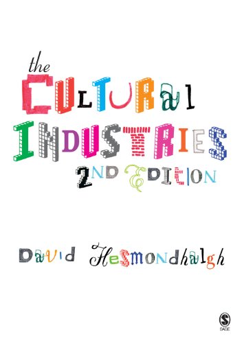 The Cultural Industries - Hesmondhalgh, David