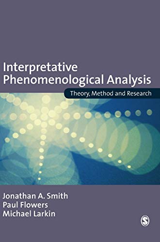9781412908337: Interpretative Phenomenological Analysis: Theory, Method and Research