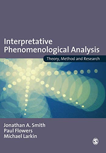 9781412908344: Interpretative Phenomenological Analysis: Theory, Method and Research