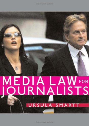 MEDIA LAW FOR JOURNALISTS - Smartt, Ursula