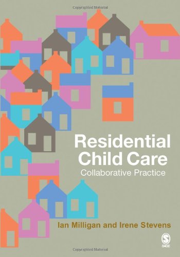 9781412908504: Residential Child Care: Collaborative Practice