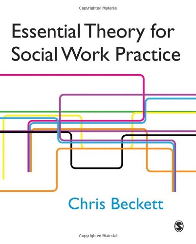 9781412908733: Essential Theory for Social Work Practice