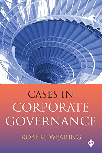 Cases in Corporate Governance - Robert T Wearing