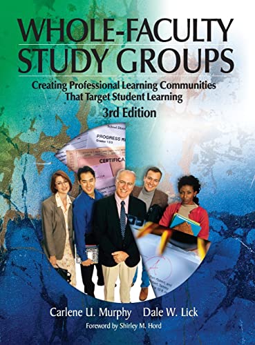 Stock image for Whole-Faculty Study Groups: Creating Professional Learning Communities That Target Student Learning for sale by Revaluation Books