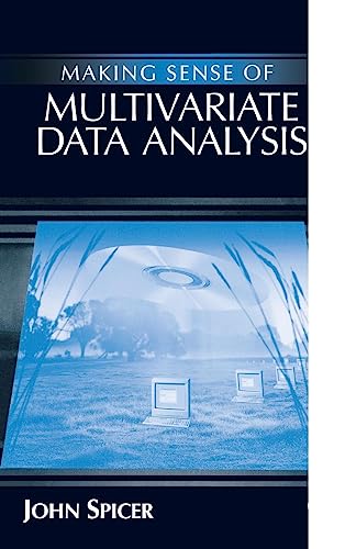 Imagen de archivo de Making Sense of Multivariate Data Analysis : An Intuitive Approach a la venta por Better World Books: West