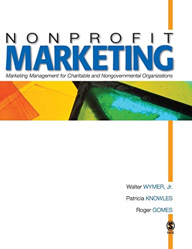 9781412909235: Nonprofit Marketing: Marketing Management for Charitable and Nongovernmental Organizations