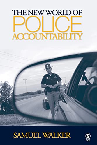 Beispielbild fr The New World of Police Accountability zum Verkauf von Better World Books