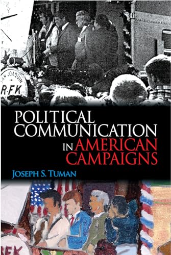 Imagen de archivo de Political Communication in American Campaigns a la venta por Better World Books