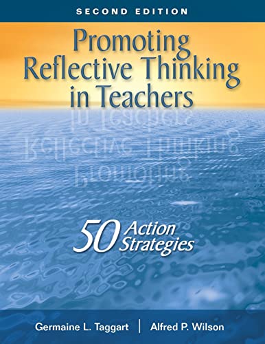 Promoting Reflective Thinking in Teachers: 50 Action Strategies