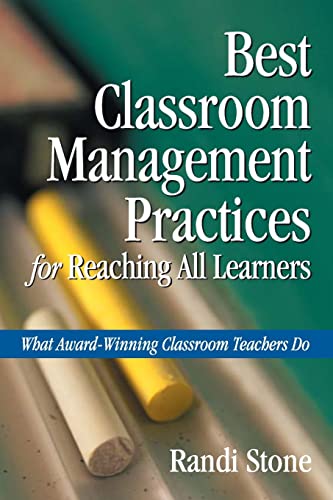 Imagen de archivo de Best Classroom Management Practices for Reaching All Learners: What Award-Winning Classroom Teachers Do a la venta por ThriftBooks-Atlanta