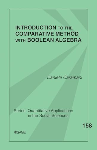 Stock image for Introduction to the Comparative Method With Boolean Algebra (Quantitative Applications in the Social Sciences) for sale by WorldofBooks
