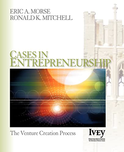 9781412909761: Cases in Entrepreneurship: The Venture Creation Process (The Ivey Casebook Series)