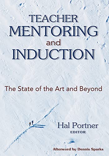 Stock image for Teacher Mentoring and Induction: The State of the Art and Beyond for sale by WorldofBooks