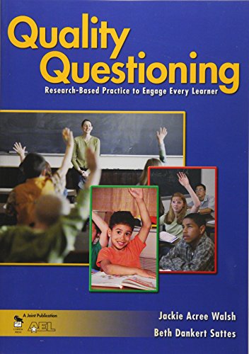 Beispielbild fr Quality Questioning: Research-Based Practice to Engage Every Learner zum Verkauf von Your Online Bookstore