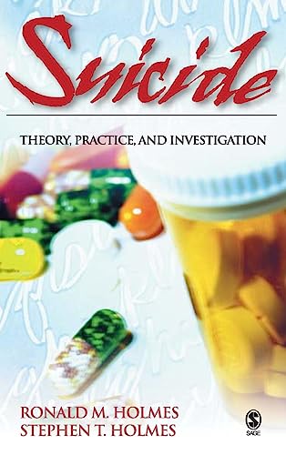 9781412910095: Suicide: Theory, Practice And Investigation