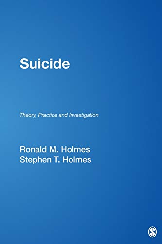 9781412910101: Suicide: Theory, Practice and Investigation