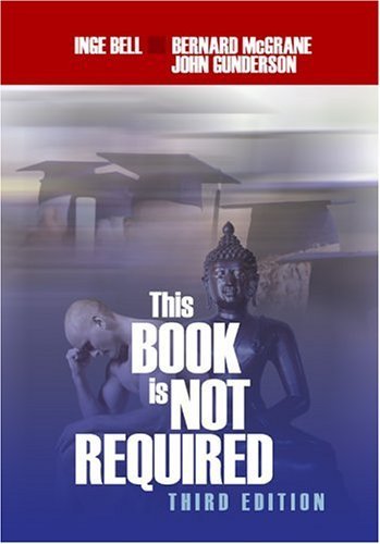 Imagen de archivo de This Book Is Not Required: An Emotional Survival Manual for Students a la venta por Wonder Book