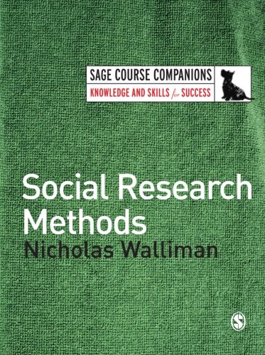 Social Research Methods (SAGE Course Companions series) (9781412910620) by Walliman, Nicholas Stephen Robert