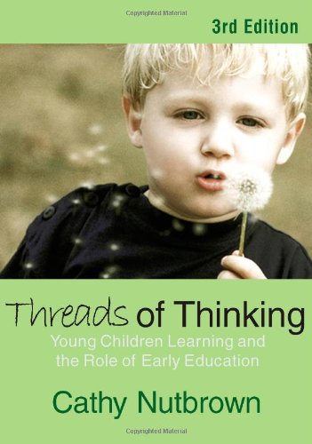 Stock image for Threads of Thinking : Young Children Learning and the Role of Early Education for sale by Better World Books: West