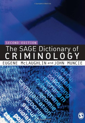 Stock image for The SAGE Dictionary of Criminology, Second Edition for sale by Bay Used Books