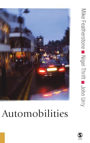 Beispielbild fr Automobilities (Published in association with Theory, Culture & Society) zum Verkauf von AwesomeBooks