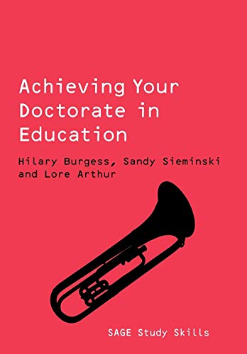 9781412911733: Achieving Your Doctorate in Education