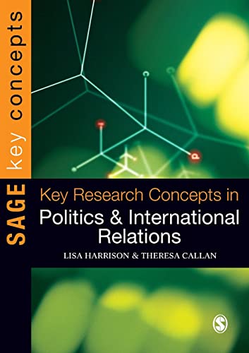 Beispielbild fr Key Research Concepts in Politics and International Relations (Key Concepts) zum Verkauf von Monster Bookshop