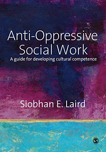 Beispielbild fr Anti-Oppressive Social Work : A Guide for Developing Cultural Competence zum Verkauf von Better World Books