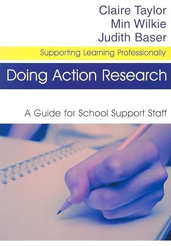 Beispielbild fr Doing Action Research : A Guide for School Support Staff zum Verkauf von Better World Books