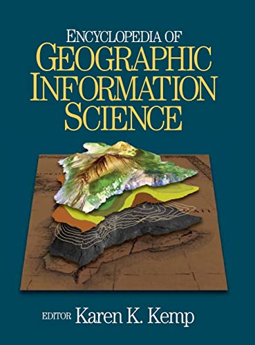 Stock image for Encyclopedia of Geographic Information Science for sale by Better World Books