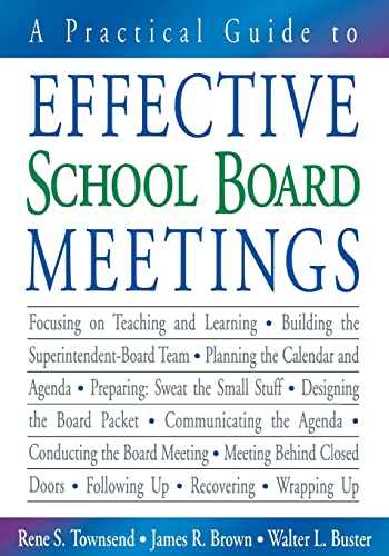 Beispielbild fr A Practical Guide to Effective School Board Meetings zum Verkauf von KuleliBooks