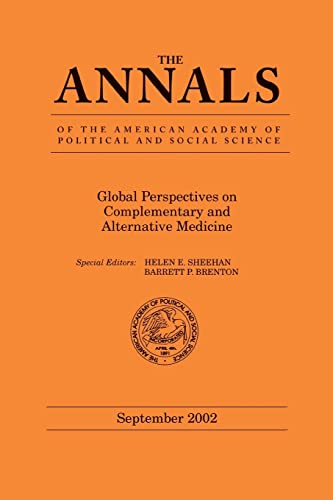 Imagen de archivo de Global Perspectives on Complementary and Alternative Medicine (The ANNALS of the American Academy of Political and Social Science Series) a la venta por California Books