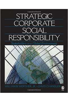 Beispielbild fr Strategic Corporate Social Responsibility : Stakeholders in a Global Environment zum Verkauf von Better World Books