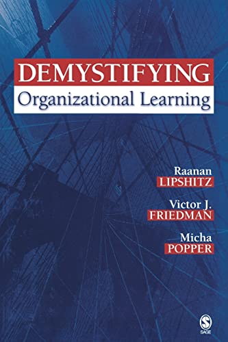 Beispielbild fr Demystifying Organizational Learning zum Verkauf von Once Upon A Time Books