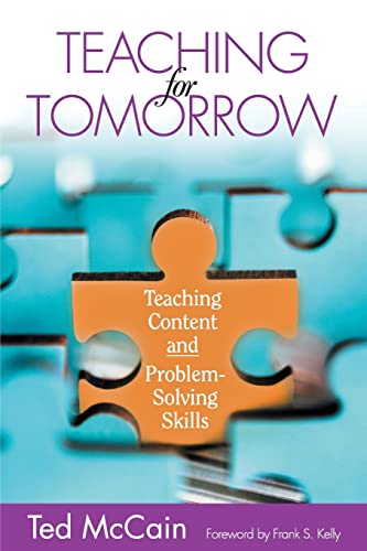 Stock image for Teaching for Tomorrow: Teaching Content and Problem-Solving Skills for sale by Blackwell's