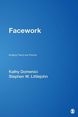 9781412914055: Facework: Bridging Theory and Practice
