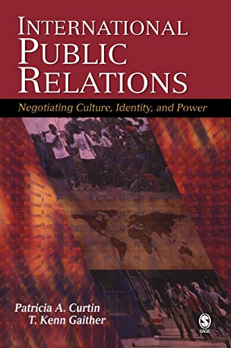 Beispielbild fr International Public Relations: Negotiating Culture, Identity, and Power zum Verkauf von BooksRun