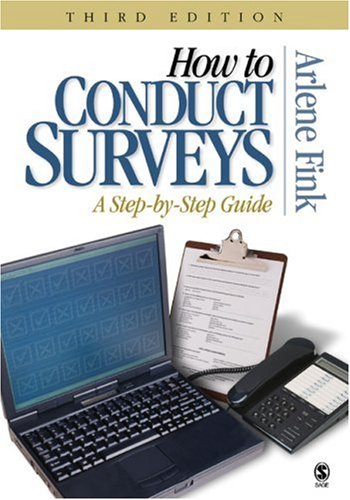 Imagen de archivo de How to Conduct Surveys: A Step-by-Step Guide a la venta por Wonder Book