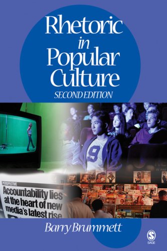 Stock image for Rhetoric in Popular Culture for sale by Better World Books