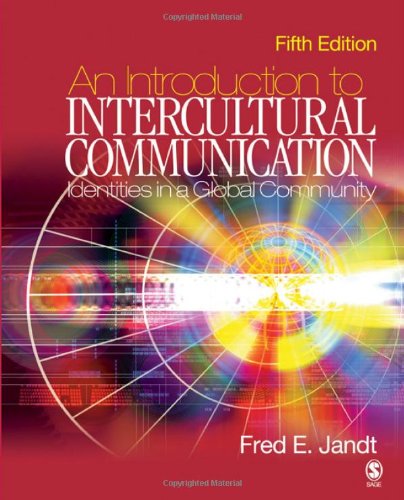 9781412914420: An Introduction to Intercultural Communication: Identities in a Global Community