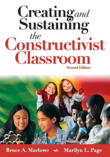 9781412914512: Creating and Sustaining the Constructivist Classroom