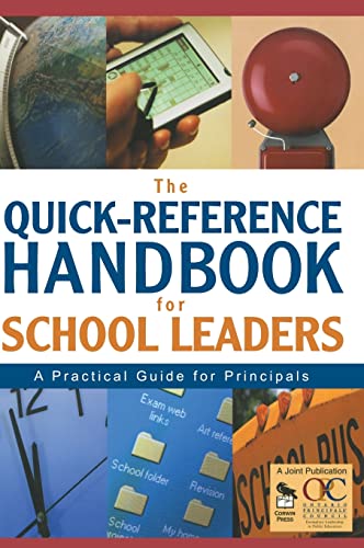 Stock image for The Quick-Reference Handbook for School Leaders: A Practical Guide for Principals Corwin Press, Corwin Press for sale by Aragon Books Canada