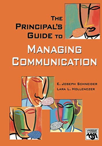 9781412914628: The Principal's Guide to Managing Communication